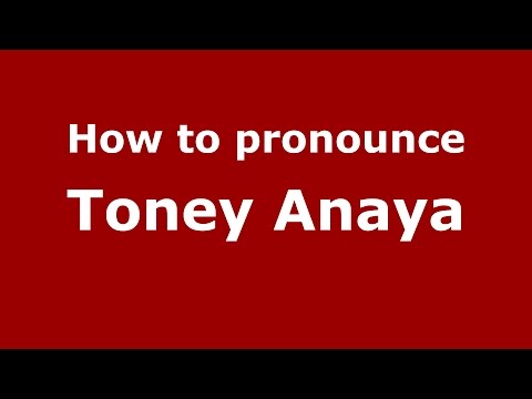 How to pronounce Toney Anaya (American English/US) - PronounceNames.com