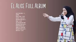 Download lagu El Alice-Full Album 2023-El Alice (Live Session)-( MUSIC VIDEO) mp3