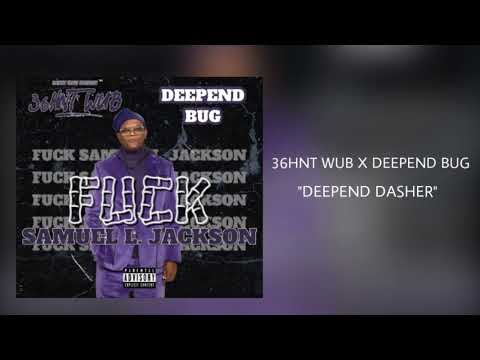 (36HNT) 3600 WUB x DEEPEND BUG - DEEPEND DASHER