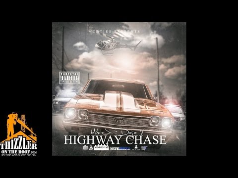 Mob Jr x Dojia V - Highway Chase [Thizzler.com Exclusive]
