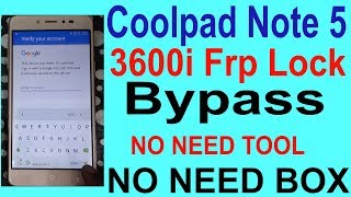 Coolpad Note 5 (3600I) FRP (Google Account) Lock Bypass Done (Android 7.0) Without Pc Method