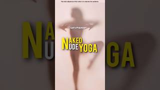 Download lagu let's Practice Naked or Nude Yoga | Naked Yoga | Nude Yoga #nakedyoga #nudeyoga mp3