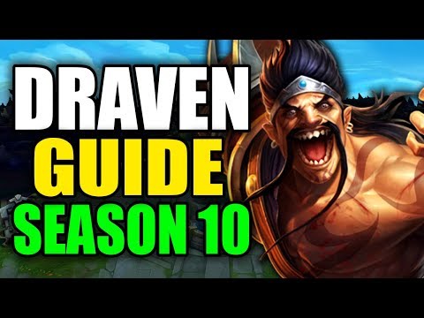 SEASON 10 DRAVEN GAMEPLAY GUIDE - (Best Draven Build, Runes, Playstyle) - League of Legends