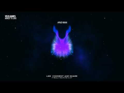 Honest To Love - Velo James (feat. Nadia Smits) [APOLÖ Remix]