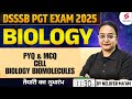 DSSSB PGT Biology Classes 2025 PYQ And MCQ Cell Biology Biomolecules By Nelofar Ma Am