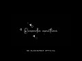 Orasaadha Song Tamil Black Screen Whatsapp Status
