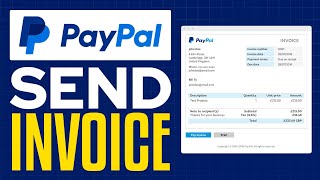 How to Create and Send Invoices in PayPal (2024) Paypal Invoice Tutorial