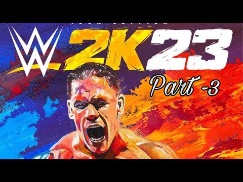 WWE2K23 - MY Rise GamePlay Walkthrough Part-3 Full Game ( PC PLAY 60FPS)🔴
