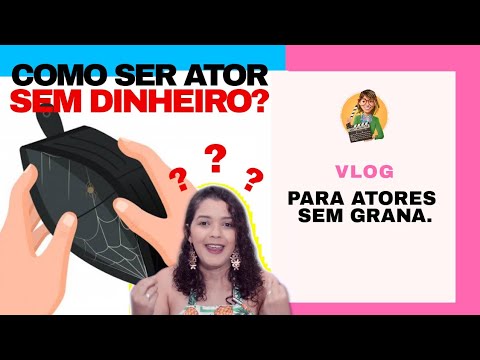 , title : 'Como ser ator/atriz sem dinheiro? - Cartas Para Uma Jovem Atriz'