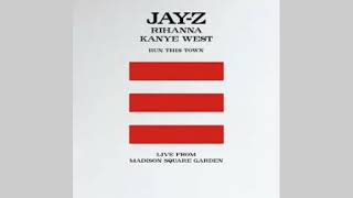 Run this town - Jay Z feat Rihanna &amp; Kanye West (version skyrock/radio edit)