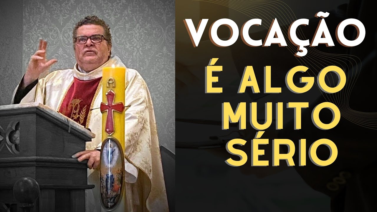Não despreze a vocação que o levará ao Céu
