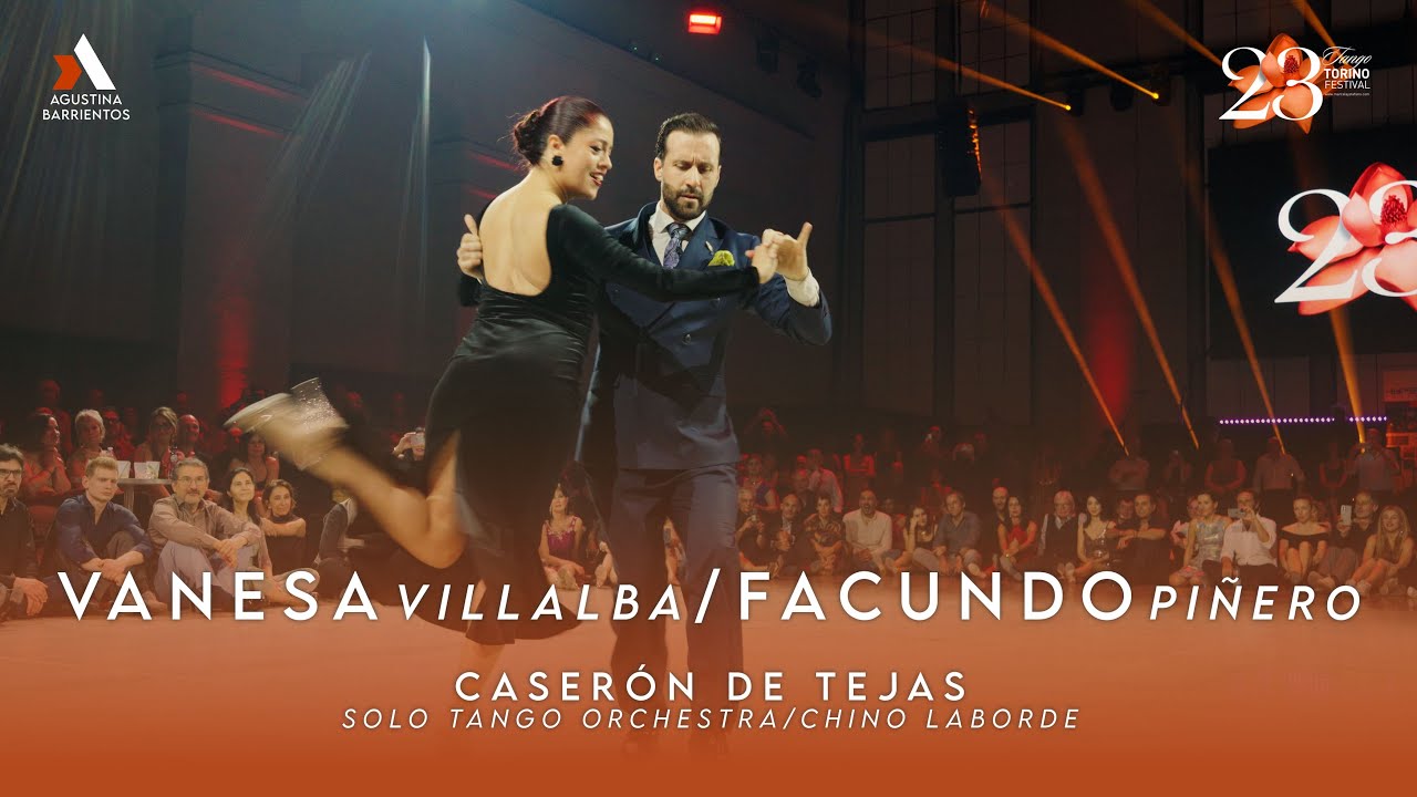 VANESA VILLALBA & FACUNDO PIÑERO - CASERÓN DE TEJAS, SOLO TANGO/LABORDE - TORINO TANGO FESTIVAL