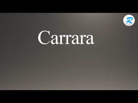 How to pronounce Carrara