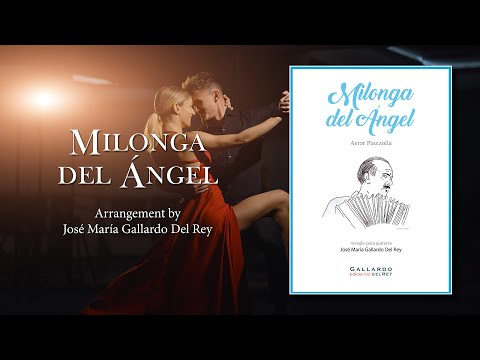 ➤"Milonga del Ángel" (Astor Piazzolla) Arrangements by José María Gallardo Del Rey. Concierto.