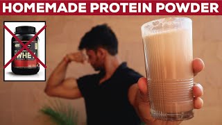 HOMEMADE PROTEIN POWDER FOR MUSCLE BUILDING AND FAT LOSS || WATCH THIS AND SAVE YOUR MONEY