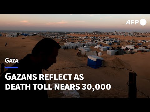 Gazans reflect on the cost of war as death toll nears 30,000 | AFP