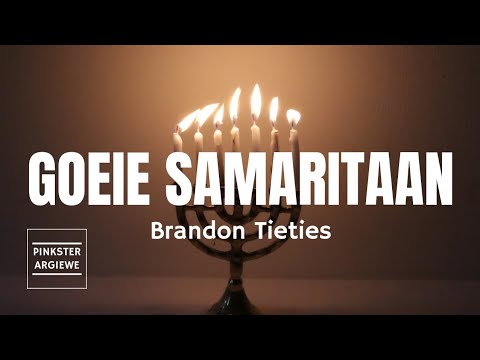 Goeie Samaritaan - Brendan Tieties