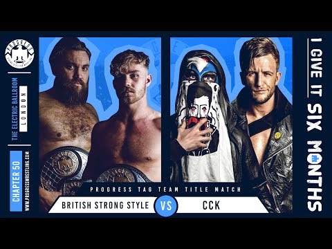 British Strong Style vs #CCK - tag titles on the line at Chapter 50!