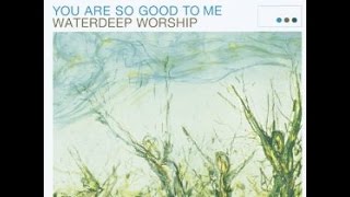 Those Who Trust - Waterdeep Worship