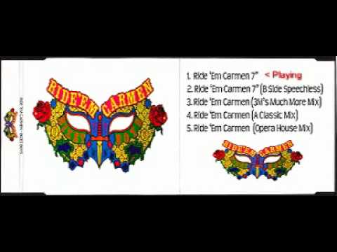 Sigue Sigue Sputnik (a k a Bizet Boys) -  Ride 'Em Carmen 7 inch