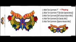 Sigue Sigue Sputnik (a k a Bizet Boys) -  Ride 'Em Carmen 7 inch