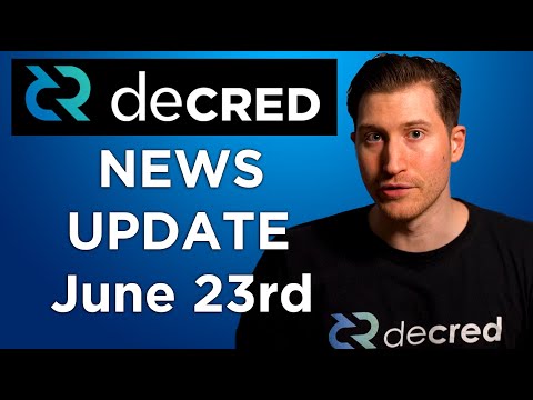 Decred bi-Weekly News Update - June 23rd, 2020