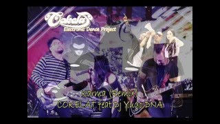 Karma - Cokelat feat Dj Yugo Dna