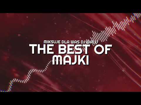 ❤️✈ THE BEST OF MAJKI ✈❤️ | ☢️ TIME4VIXA ☢️ | JADĄ KOTY JADĄ | 2022 ❤️✈ DJ WALU ☢️
