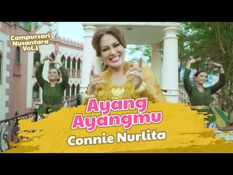 Connie Nurlita - AYANG AYANGMU (Campursari Nusantara Vol.1)