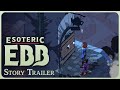 Vidéo de gameplay de Esoteric Ebb  PC