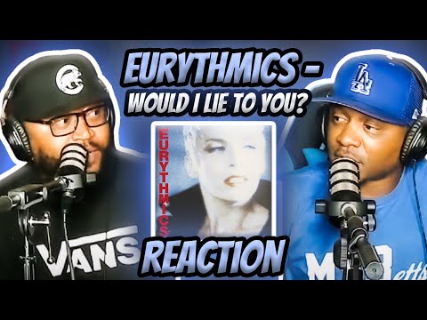 Eurythmics - Would I Lie To You? (REACTION) #eurythmics #reaction #trending