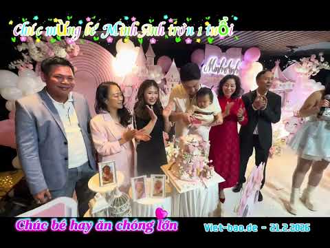 MỪNG BÉ MINH ANH TRÒN 1 TUỔI TẠI BERLIN
