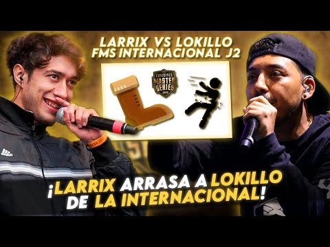 ¡LARRIX ARRASA A LOKILLO DE LA INTERNACIONAL! | LOKILLO VS LARRIX FMS INTERNACIONAL J2