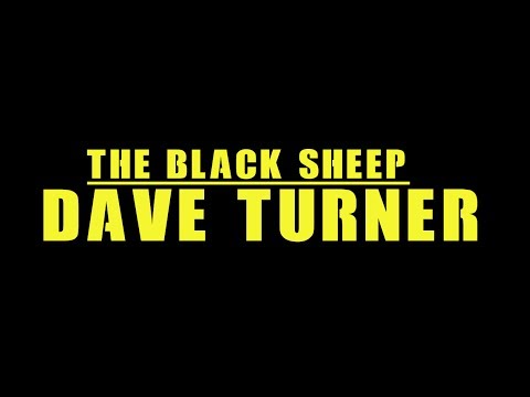 The Black Sheep Dave Turner