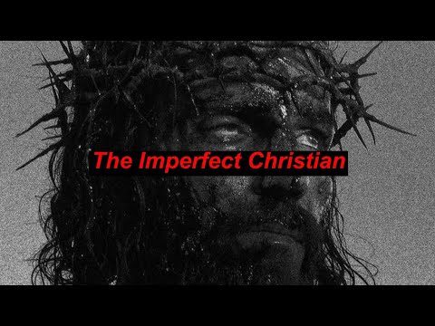 I'm a Flawed Christian