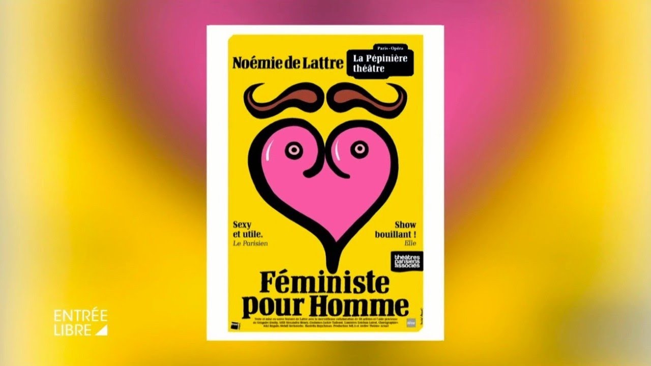 Miniature de la vidéo Le féminisme à coups de Lattre du film Noémie de Lattre : féministe pour homme