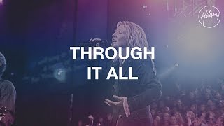 Download lagu Through It All - Hillsong Worship mp3 Download lagu Through It All - Hillsong Worship mp3