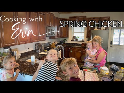 Cooking with Erin : A FAMILY FAVORITE! Our DELICIOUS Spring Chicken Recipe!