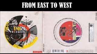 01. FROM EAST TO WEST - ENIGMA