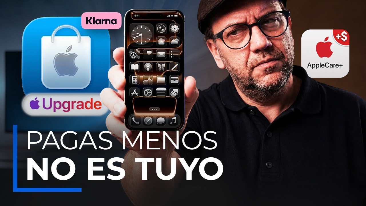 Apple Upgrade es OFICIAL: pagar menos... para acabar pagando SIEMPRE