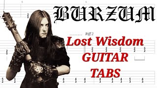 Burzum - Lost Wisdom | Rhythm & Lead GUITAR TABS | Cover | Tutorial | Lesson (VIDEO REMAKE)