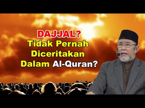 Dajjal Tidak Pernah Diceritakan Dalam Al-Quran? | Dato' Dr. Danial Zainal Abidin
