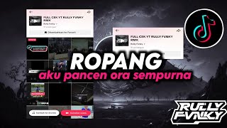 Download lagu DJ ROPANG (RODA PANGURIPAN) VIRAL FYP TIKTOK TERBARU 2025 BY RULLY FVNKY mp3