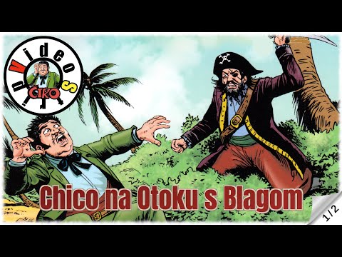 Čiko - Čiko na Otoku s Blagom - Strip u boji - (1/2)