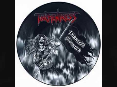 TORMENTRESS - State Of Fear (Thrashing Disorder)
