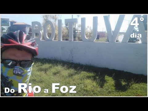 Do Rio a Foz no pedal - 4º dia