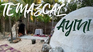 Gerçek Bir Ayine Katıldım - Meksika''da Temazcal Ayini