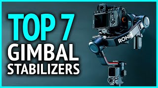 Best Gimbal Stabilizers 2024 | Top 7 Best Camera Gimbal Stabilizers For Mirrorless & DSLR