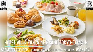 Hotel Villa Fontaine Grand Tokyo Tamachi