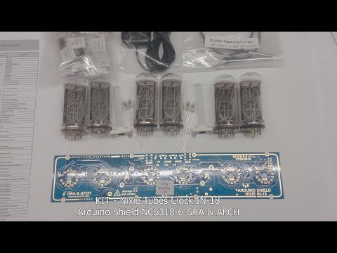 4K VIDEO DIY KIT Assembly Nixie Tube Clock IN-18 Arduino Shield NCS318, GPS  GRA & AFCH